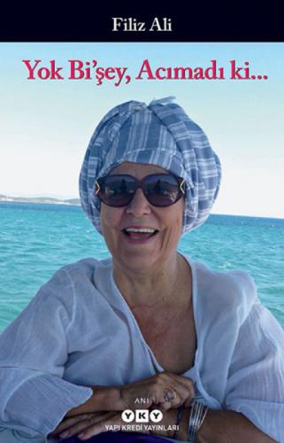 Yok Bi'şey, Acımadı ki...  Frontansicht 1