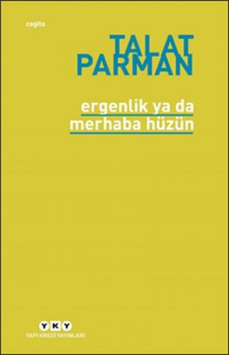 Ergenlik Ya Da Merhaba Hüzün  Frontansicht 1