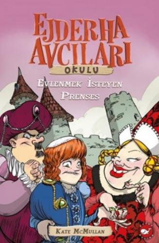 Ejderha Avcıları Okulu 04 - Evlenmek İsteyen Prenses  Frontansicht 1