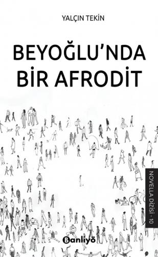 Beyoğlu'nda Bir Afrodit  Frontansicht 1