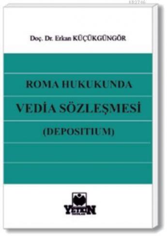 Roma Hukukunda Vedia Sözleşmesi (Depositum)  Frontansicht 1