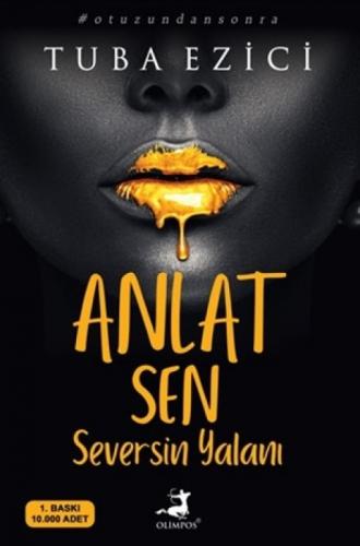 Anlat Sen Seversin Yalanı  Frontansicht 1