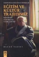 Eğitim ve Kültür Trajedimiz  Frontansicht 1