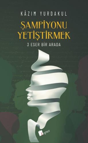 Şampiyonu Yetiştirmek - 3 Eser Bir Arada  Frontansicht 1