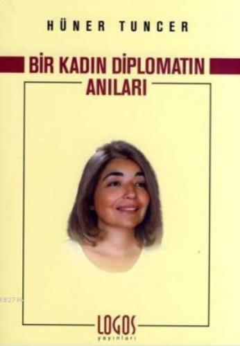 Bir Kadın Diplomatın Anıları  Frontansicht 1