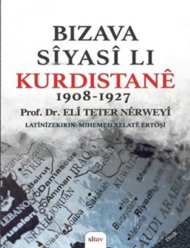 Bizava Siyasi Lı Kurdistane 1908 - 1927  Frontansicht 1
