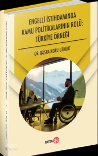 Engelli İstihdamında Kamu Politikalarının Rolü: Türkiye Örneği  Frontansicht 1
