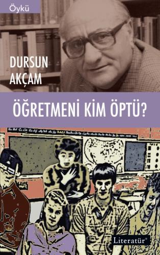 Öðretmeni Kim Öptü?  Frontansicht 1