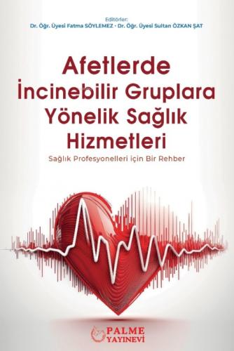 Afetlerde İncinebilir Gruplara Yönelik Sağlık Hizmetleri  Frontansicht 1