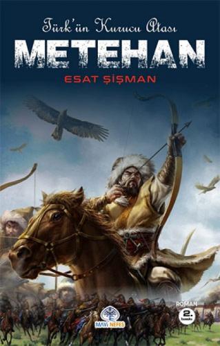 Türk'ün Kurucu Atası: Metehan  Frontansicht 1