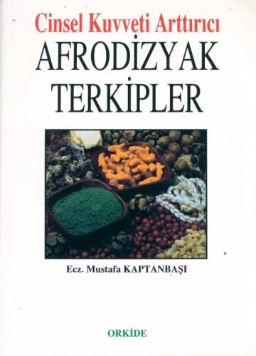 Cinsel Kuvveti Arttırıcı Afrodizyak Terkipler  Frontansicht 1