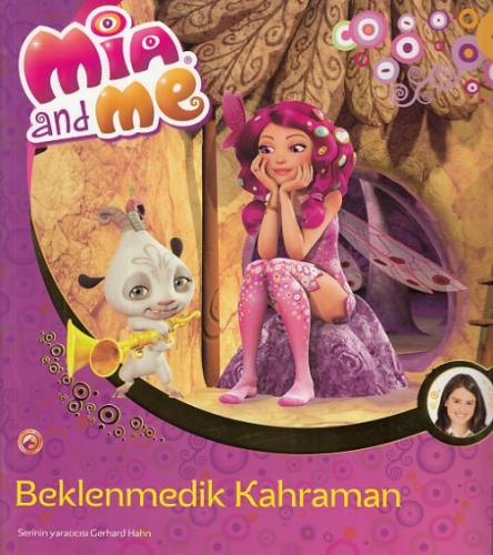 Mia and Me 4 - Beklenmedik Kahraman  Frontansicht 1