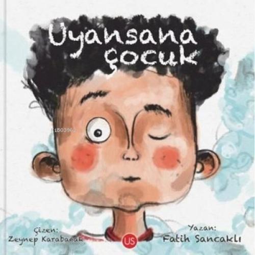 Uyansana Çocuk  Frontansicht 1