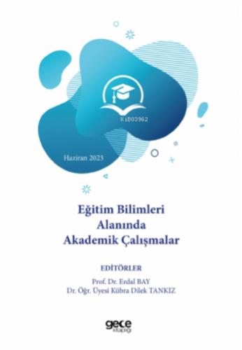 Eðitim Bilimleri Alanında Akademik Çalıþmalar - Haziran 2023  Frontansicht 1