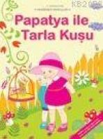 Papatya İle Tarla Kuşu  Frontansicht 1