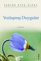 Yozlaşmış Duygular  Frontansicht 1