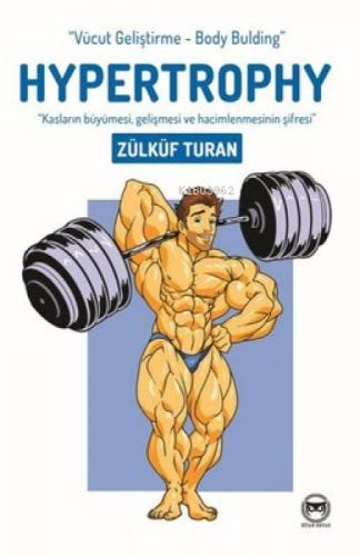 Hypertrophy - Vücut Gelişitme - Body Bulding  Frontansicht 1