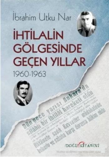 İhtilalin Gölgesinde Geçen Yıllar 1960-1963  Frontansicht 1