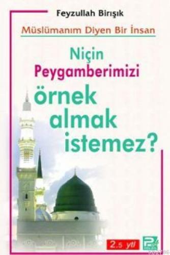Müslümanım Diyen Bir İnsan Niçin Namaz Kılmak İstemez  Frontansicht 1