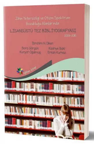 Zihin Yetersizliği ve Otizm Spektrum Bozukluğu Alanlarında Lisansüstü Tez Bibliyografyası  Frontansicht 1