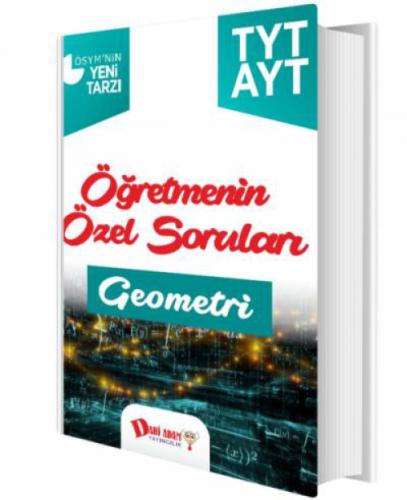 2018 YKS 1. ve 2. Oturum TYT AYT Geometri Öğretmenin Özel Soruları  Frontansicht 1