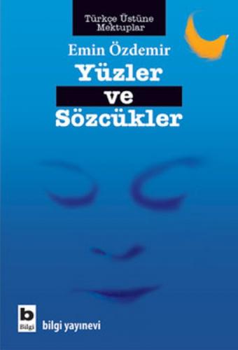 Yüzler ve Sözcükler  Frontansicht 1