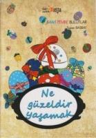 Ne Güzeldir Yaşamak  Frontansicht 1