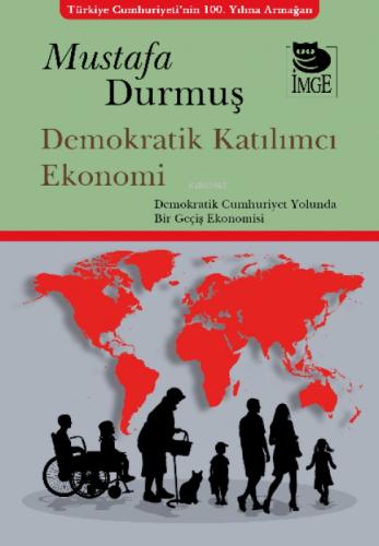 Demokratik Katılımcı Ekonomi - Demokratik Cumhuriyet Yolunda Bir Geçiş Ekonomisi  Frontansicht 1