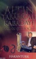 Altın Tabancalı Kabadayı  Frontansicht 1