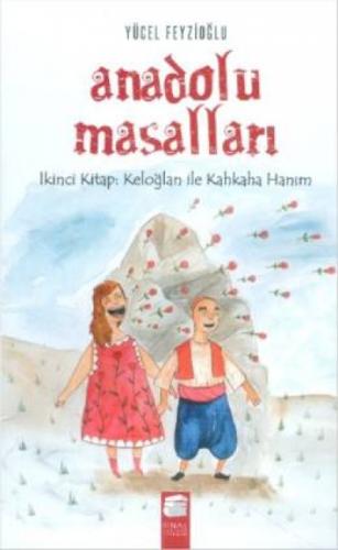 Anadolu Masalları - Keloðlan ile Kahkaha Hanım  Frontansicht 1