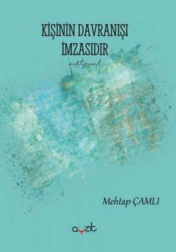 Kiþinin Davranıþı İmzasıdır  Frontansicht 1