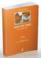 Yaşlılığa Övgü  Frontansicht 1