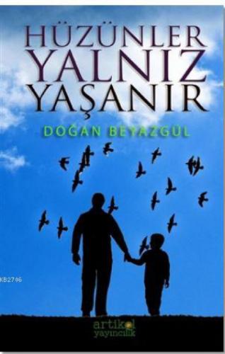 Hüzünler Yalnız Yaşanır  Frontansicht 1
