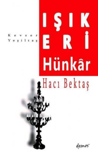 Iþık Eri Hünkar - Hacı Bektaþ  Frontansicht 1