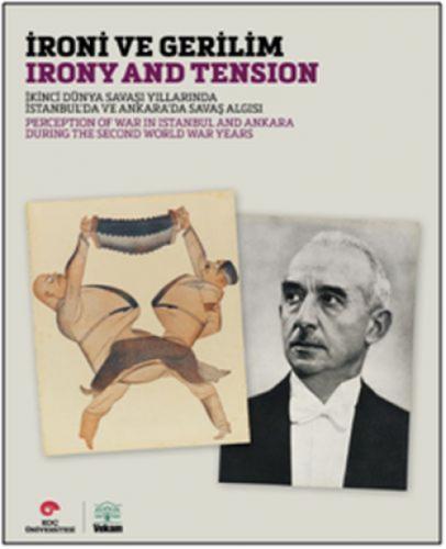 İroni ve Gerilim / Irony And Tension  Frontansicht 1