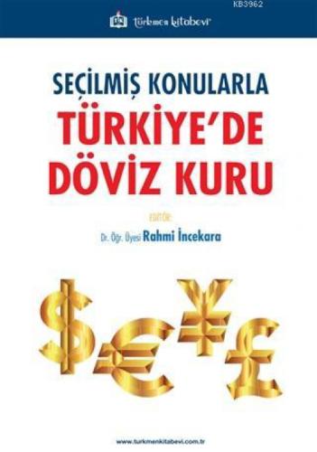 Seçilmiş Konularla Türkiye'de Döviz Kuru  Frontansicht 1