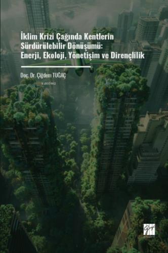 İklim Krizi Çağında Kentlerin Sürdürülebilir Dönüşümü: Enerji, Ekoloji, Yönetişim ve Dirençlilik  Frontansicht 1