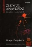 Ölümün Anayurdu  Frontansicht 1