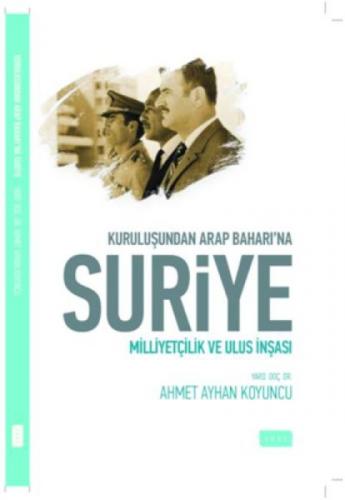 Kuruluşundan Arap Baharına Suriye  Frontansicht 1