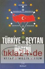 Türkiye ve Þeytan Üçgeni  Frontansicht 1
