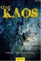 Kene| Kaos  Frontansicht 1