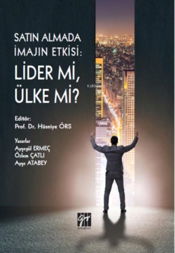 Satın Almada İmajın Etkisi - Lider mi Ülke mi?  Frontansicht 1