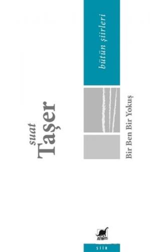 Bir Ben Bir Yokuþ Bütün Þiirleri  Frontansicht 1