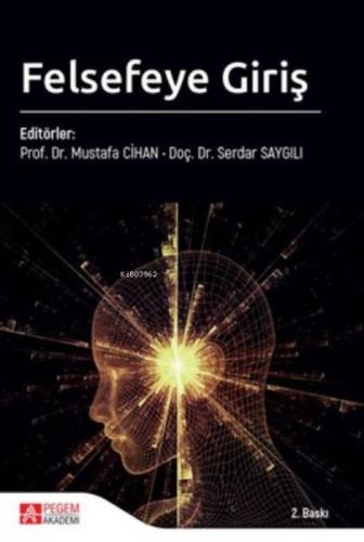 Felsefeye Giriş  Frontansicht 1