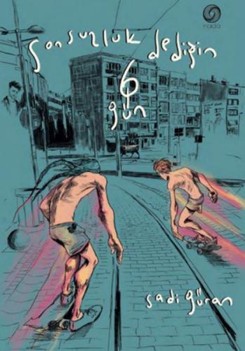 Sonsuzluk Dediğin 6 Gün (Ciltli)  Frontansicht 1