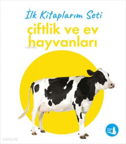 İlk Kitaplarım - Çiftlik ve Ev Hayvanları (Ciltli)  Frontansicht 1