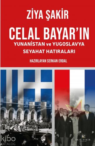 Celal Bayar'ın Yunanistan ve Yugoslavya Seyahat Hatıraları  Frontansicht 1