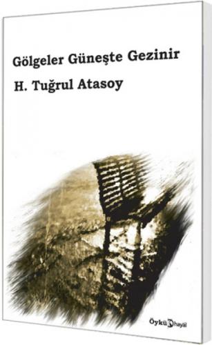 Gölgeler Güneşte Gezinir  Frontansicht 1