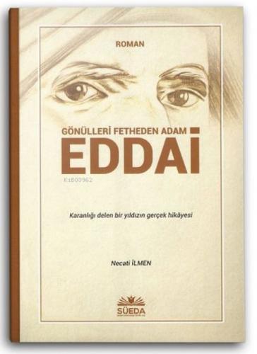 Gönülleri Fetheden Adam Eddai  Frontansicht 1