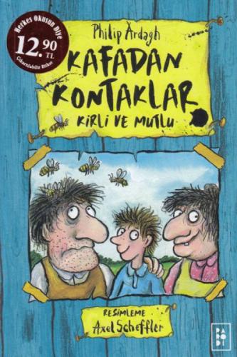 Kafadan Kontaklar Serisi 1. Kitap - Kirli ve Mutlu (Ciltli)  Frontansicht 1